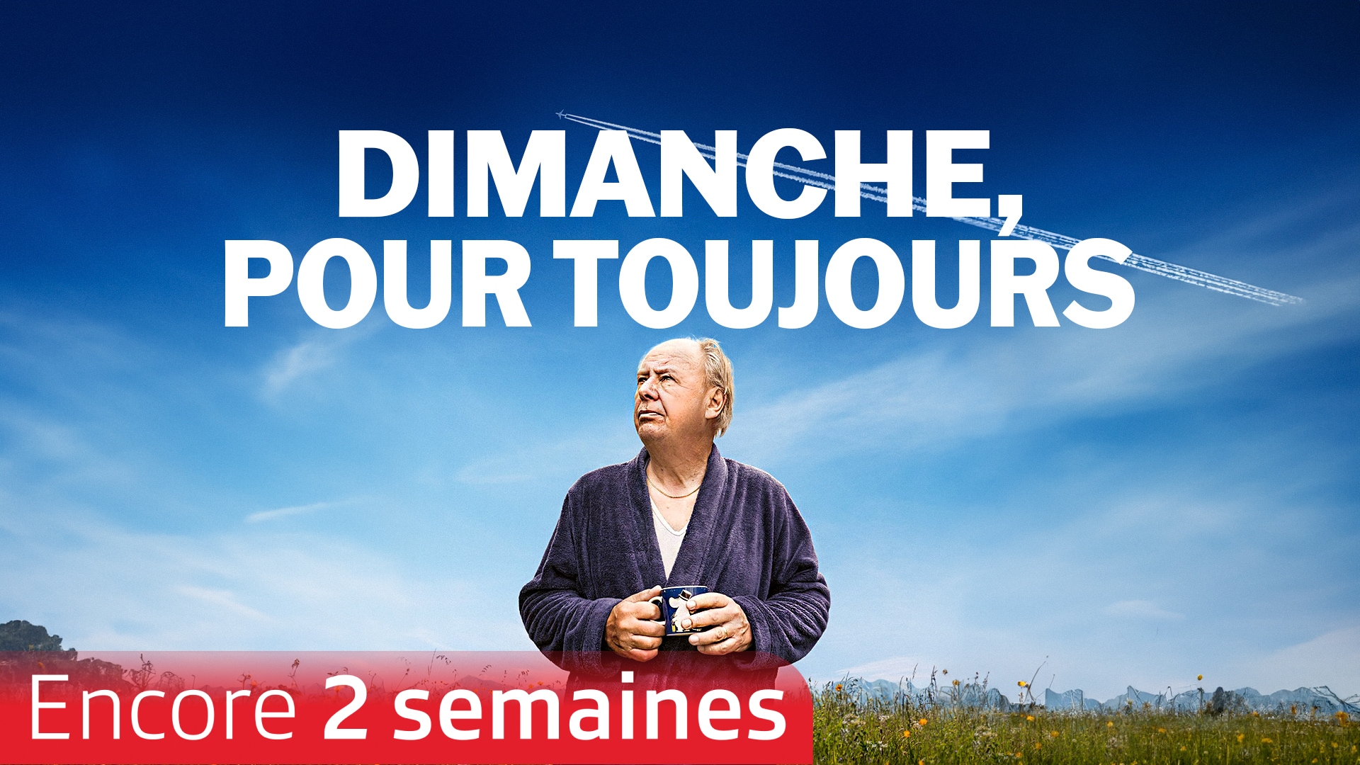 Dimanche, pour toujours