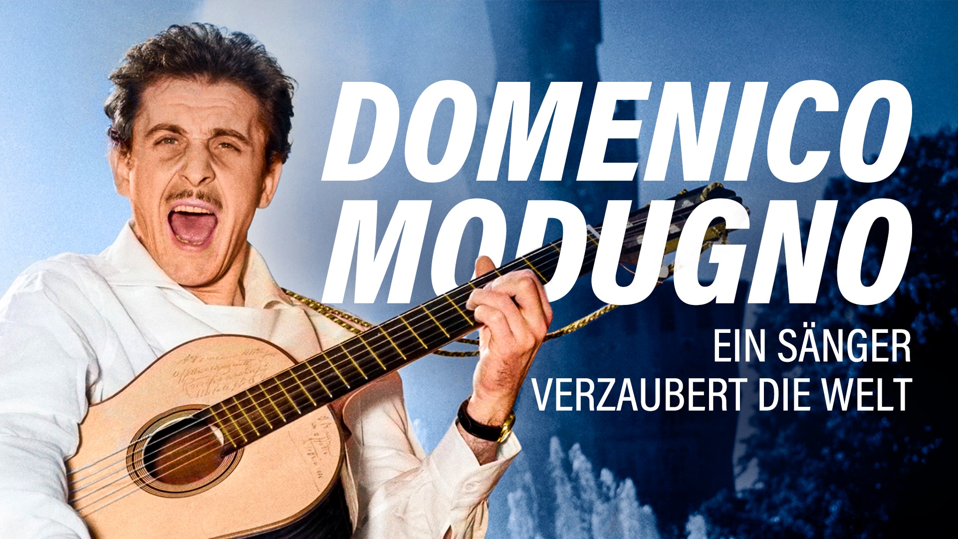 Domenico Modugno – Ein Sänger verzaubert die Welt