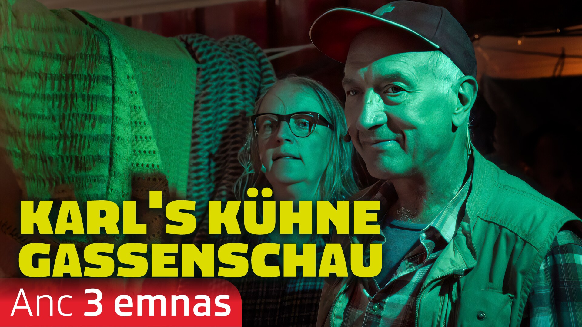 Karl's kühne Gassenschau
