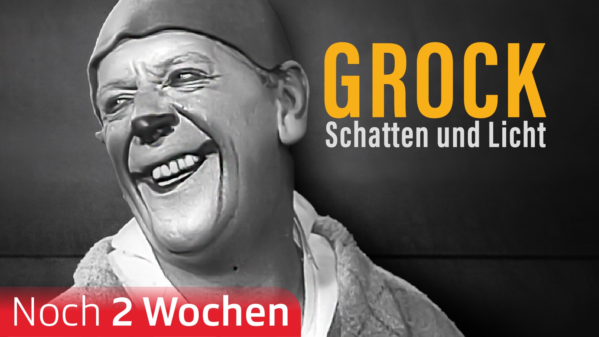 Grock - Schatten und Licht