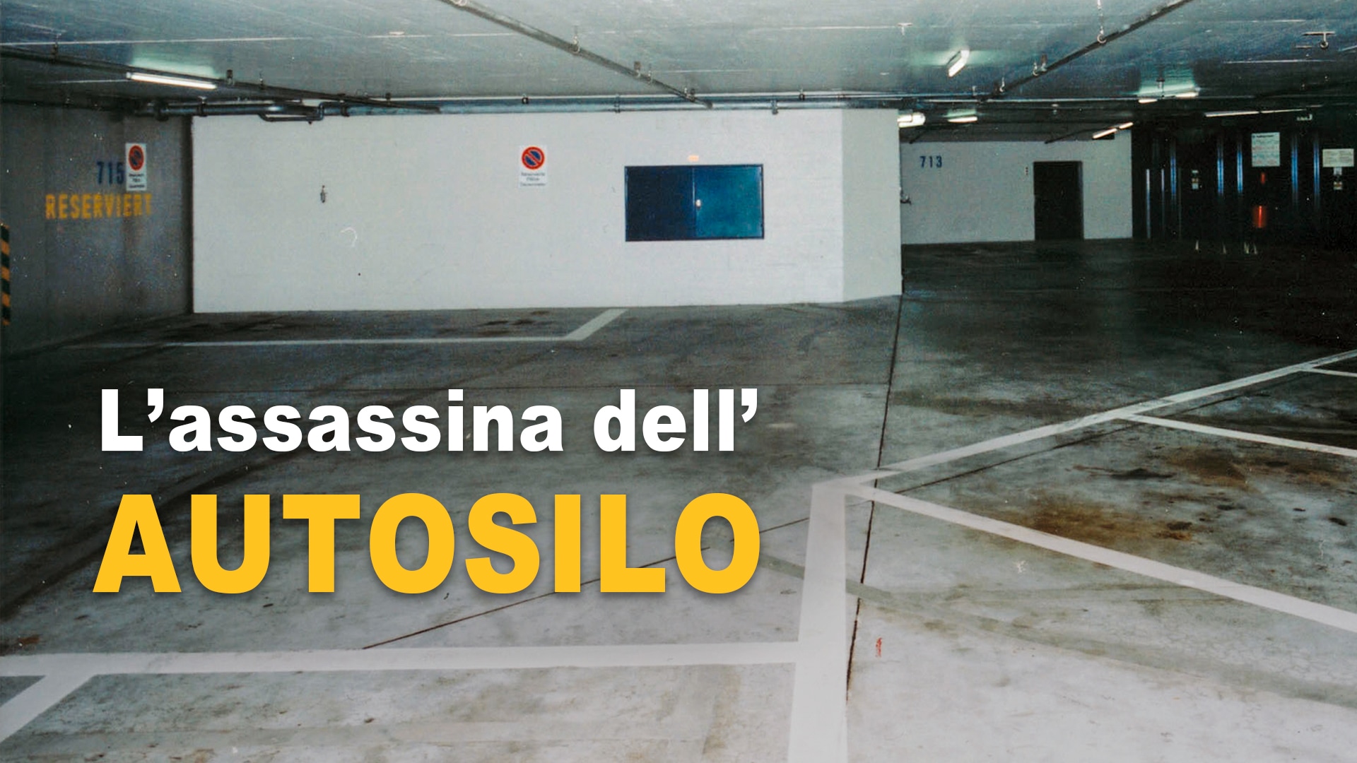 L’assassina dell’autosilo