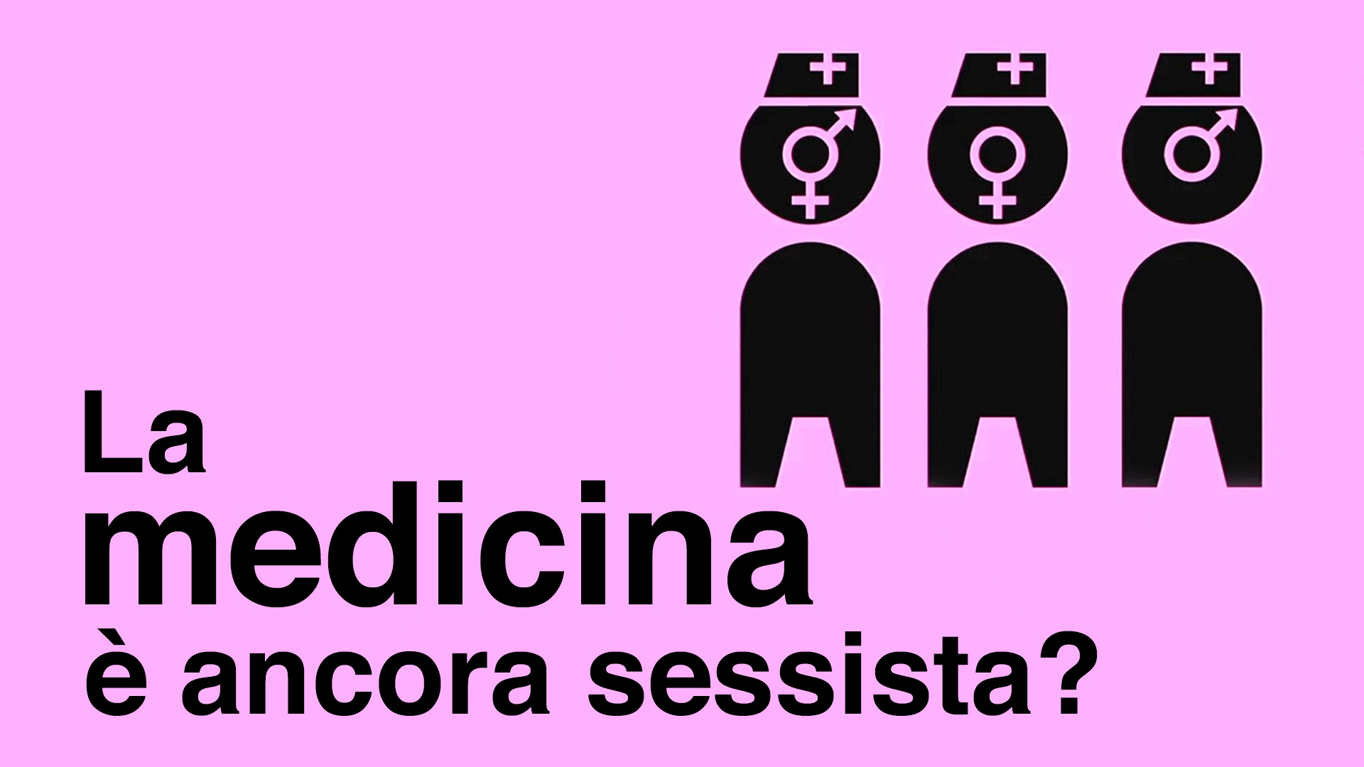 La medicina è ancora sessista?