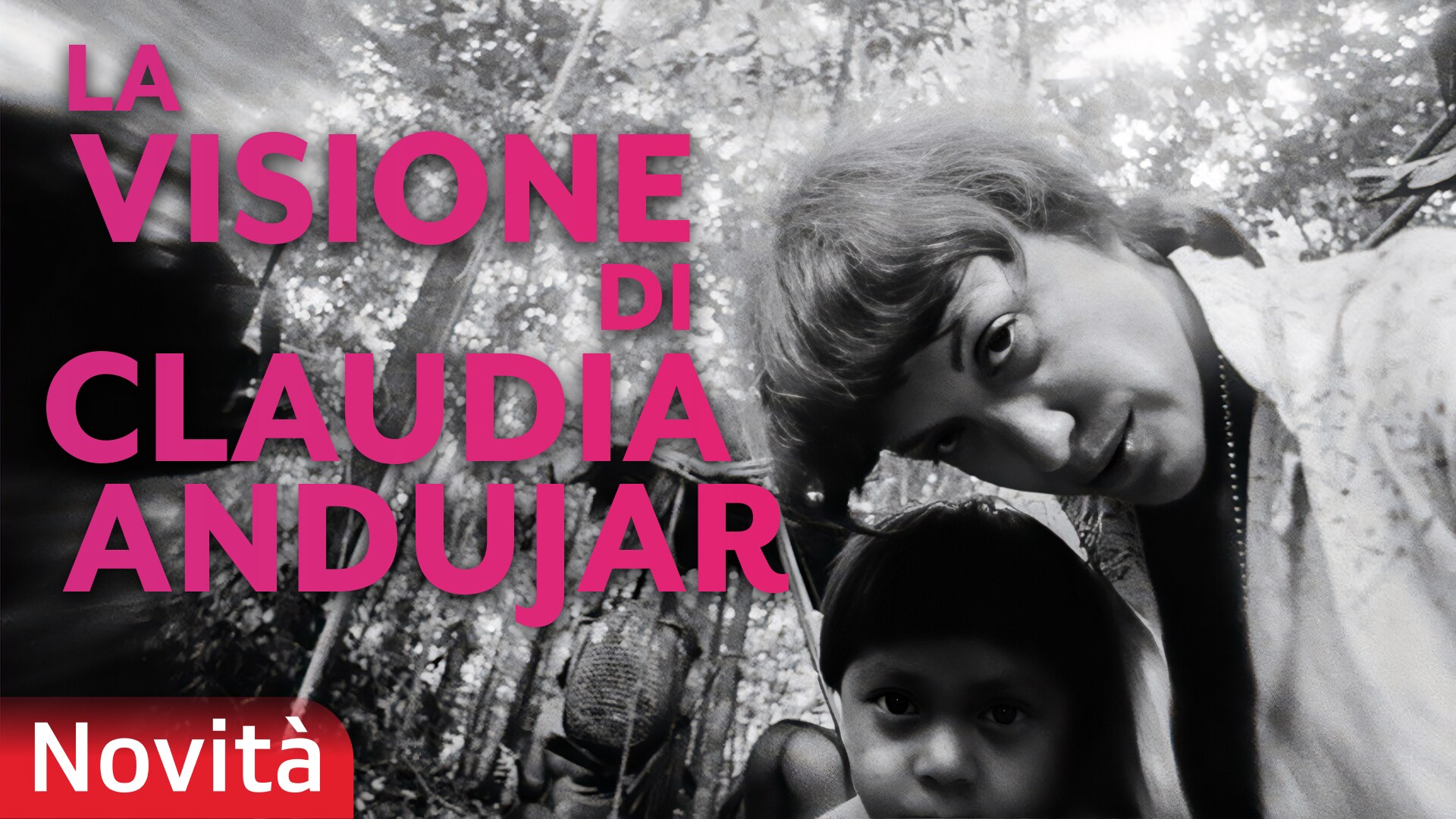 La visione di Claudia Andujar