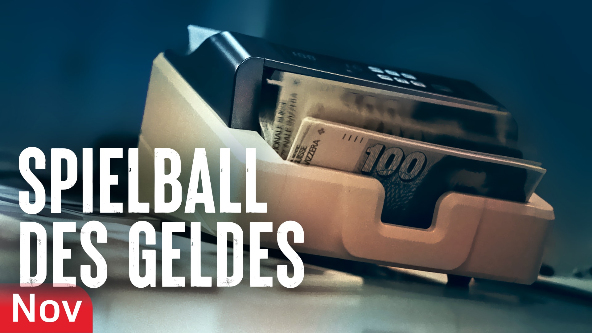 Spielball des Geldes