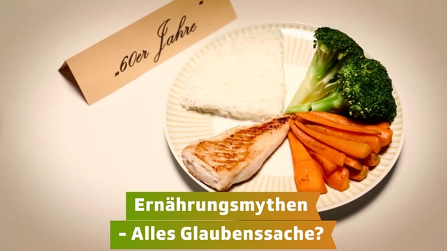 Ernährungsmythen – Alles Glaubenssache?