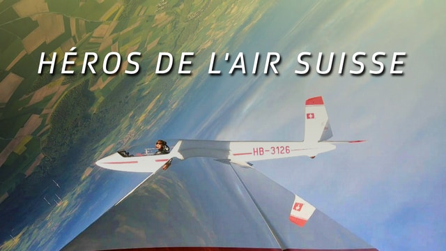 Héros de l'air suisse  