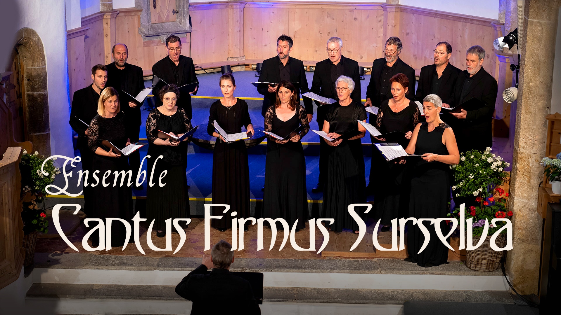 Ensemble Cantus Firmus Surselva