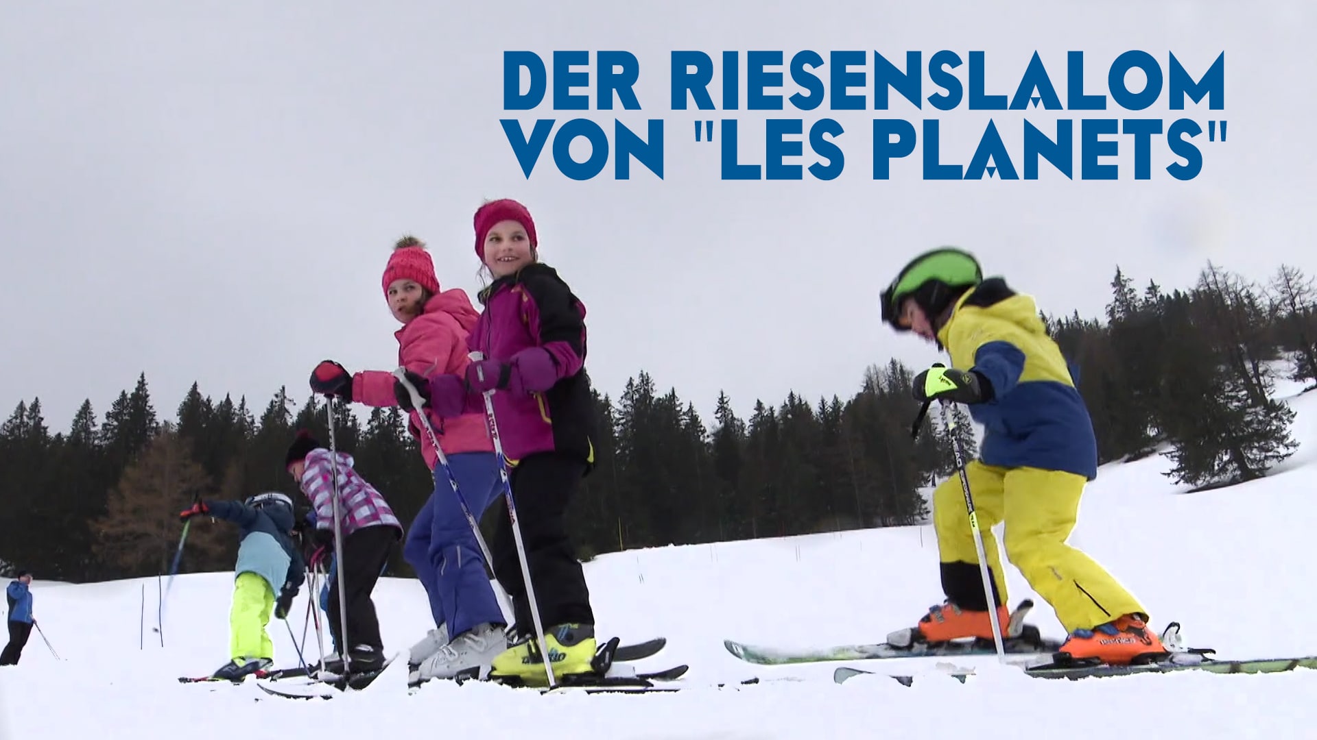 Der Riesenslalom von "Les Planets"