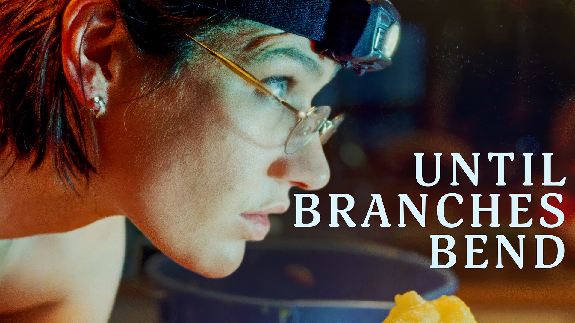 Until Branches Bend
