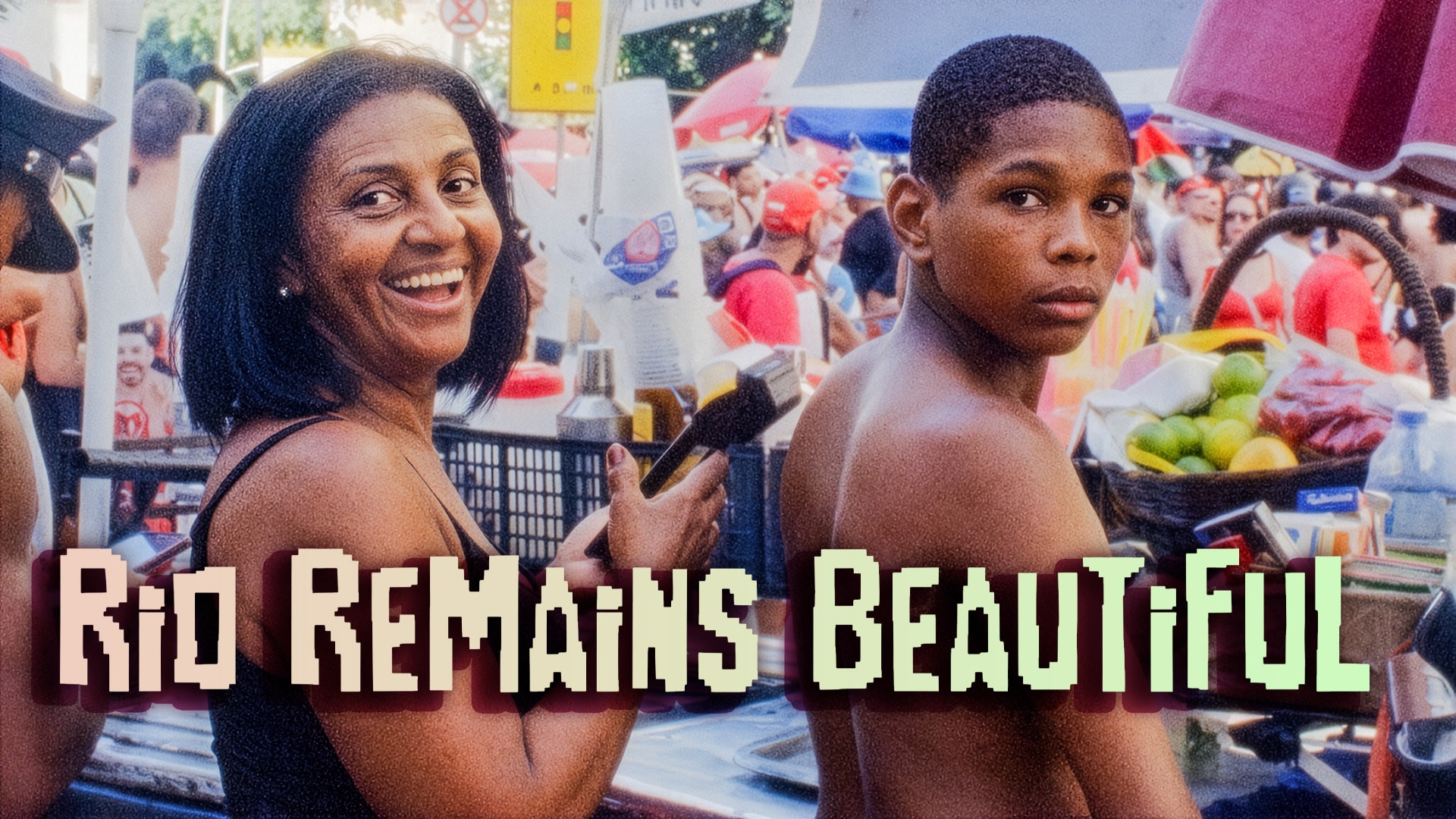 Rio Remains Beautiful