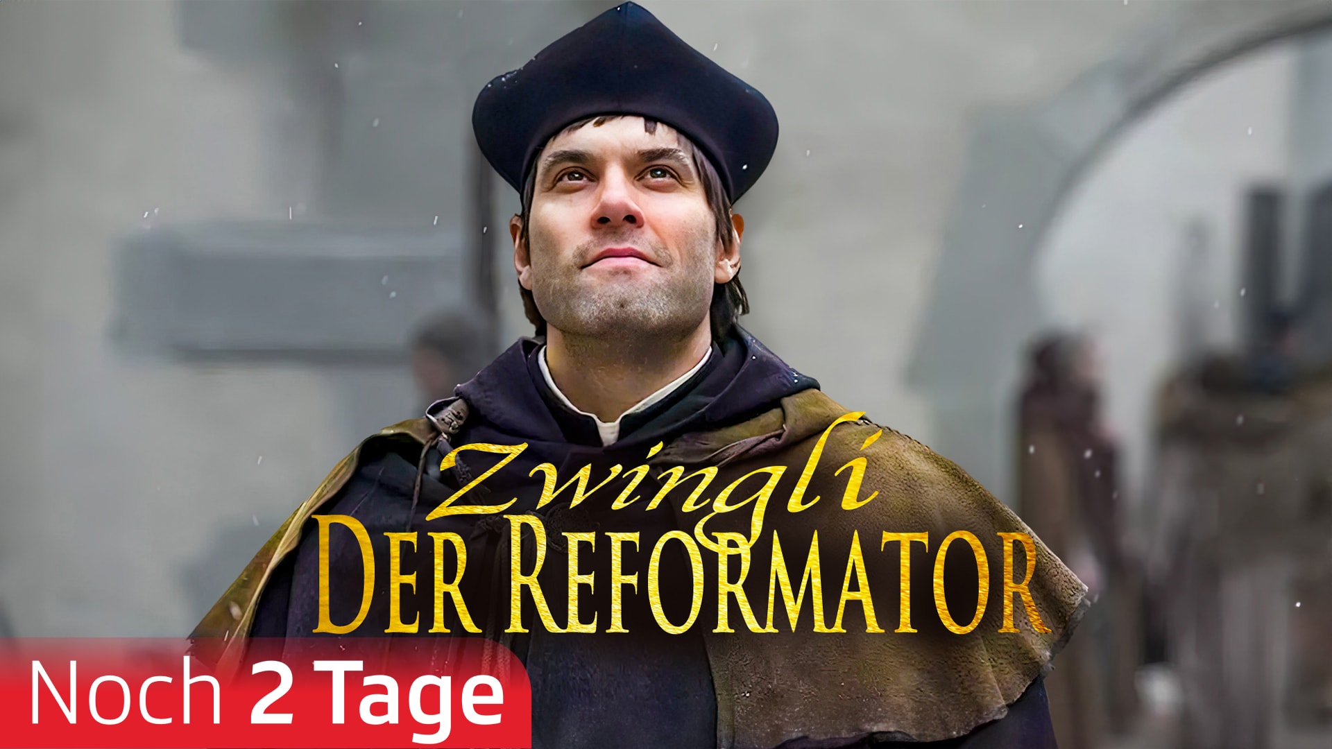Zwingli – Der Reformator