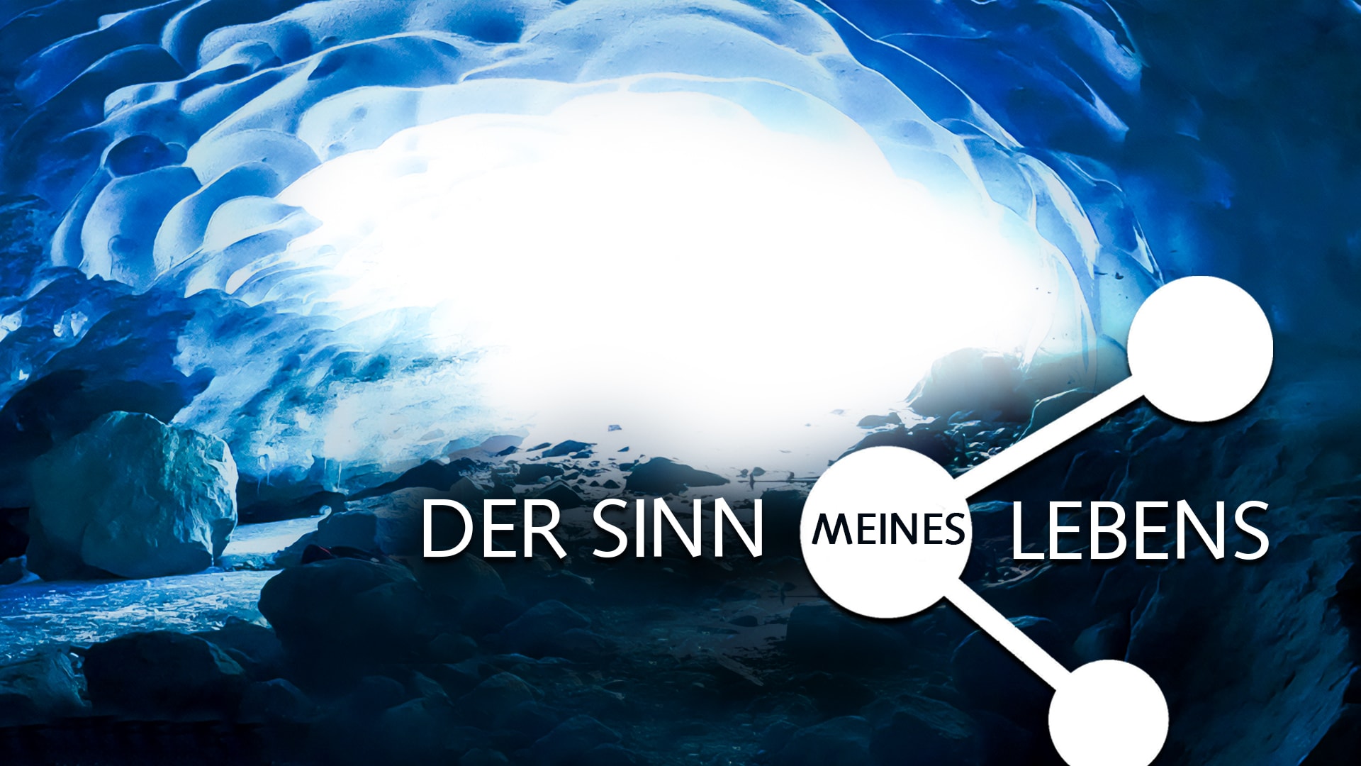 Der Sinn meines Lebens