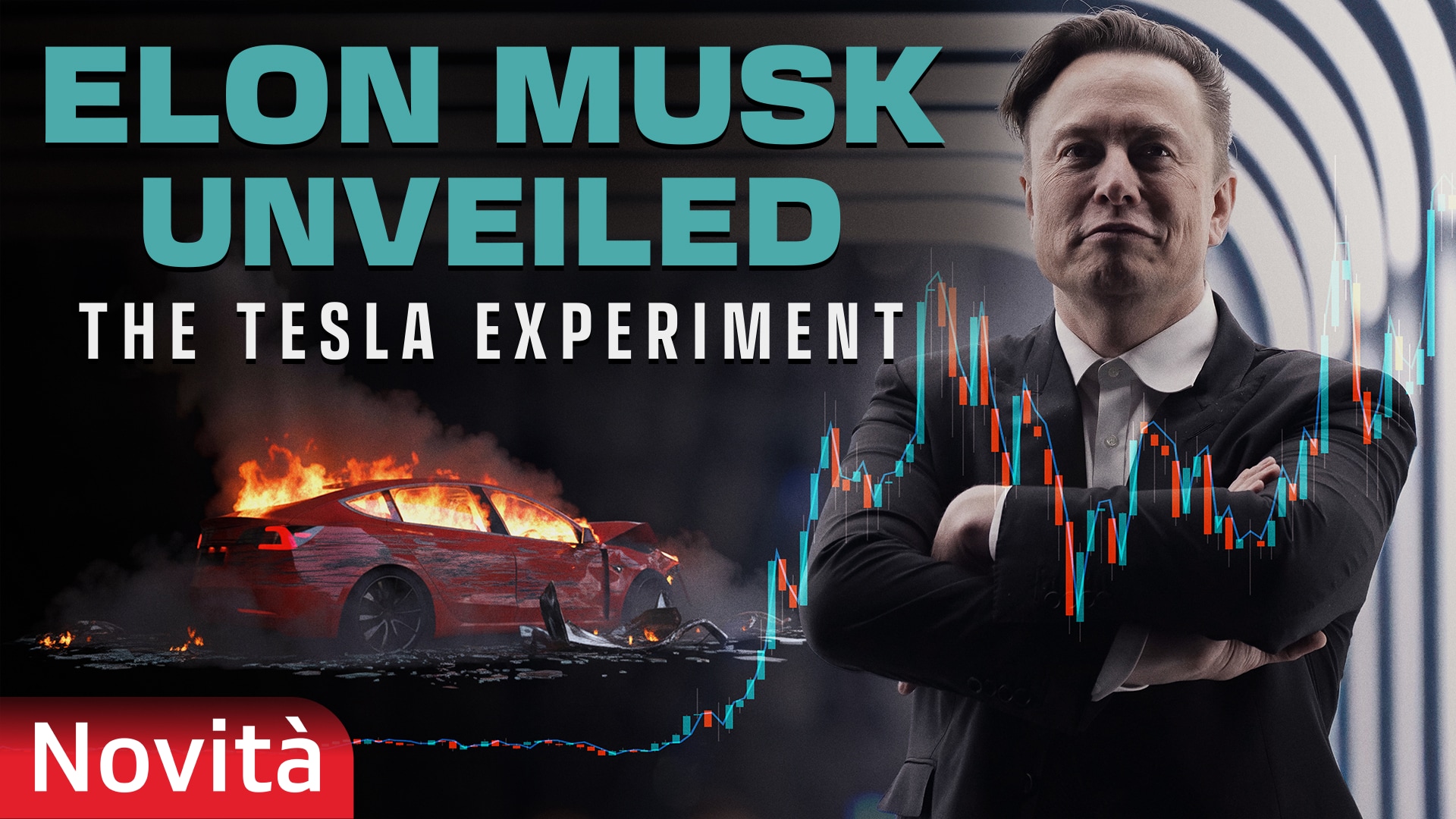 Elon Musk Unveiled - The Tesla Experiment