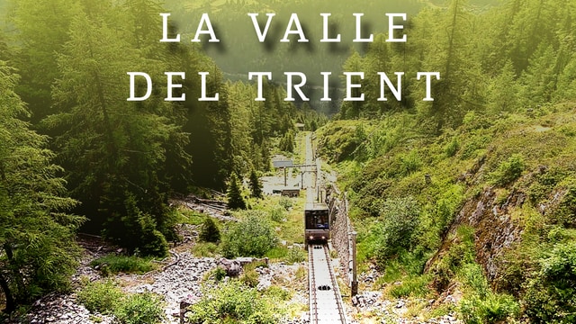 La Valle del Trient