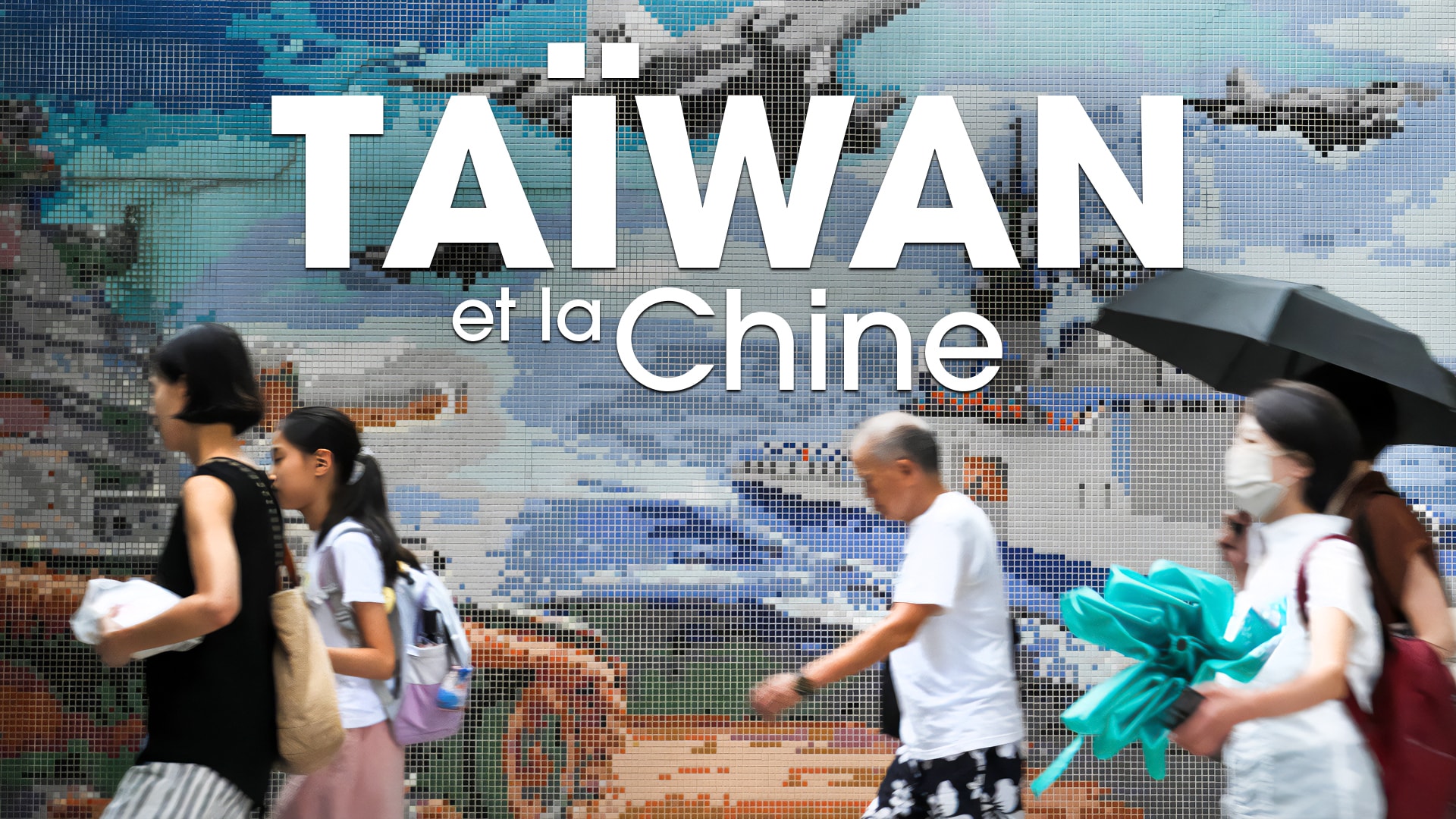 Taïwan et la Chine