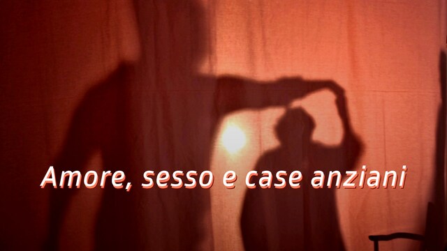 Amore, sesso e case anziani