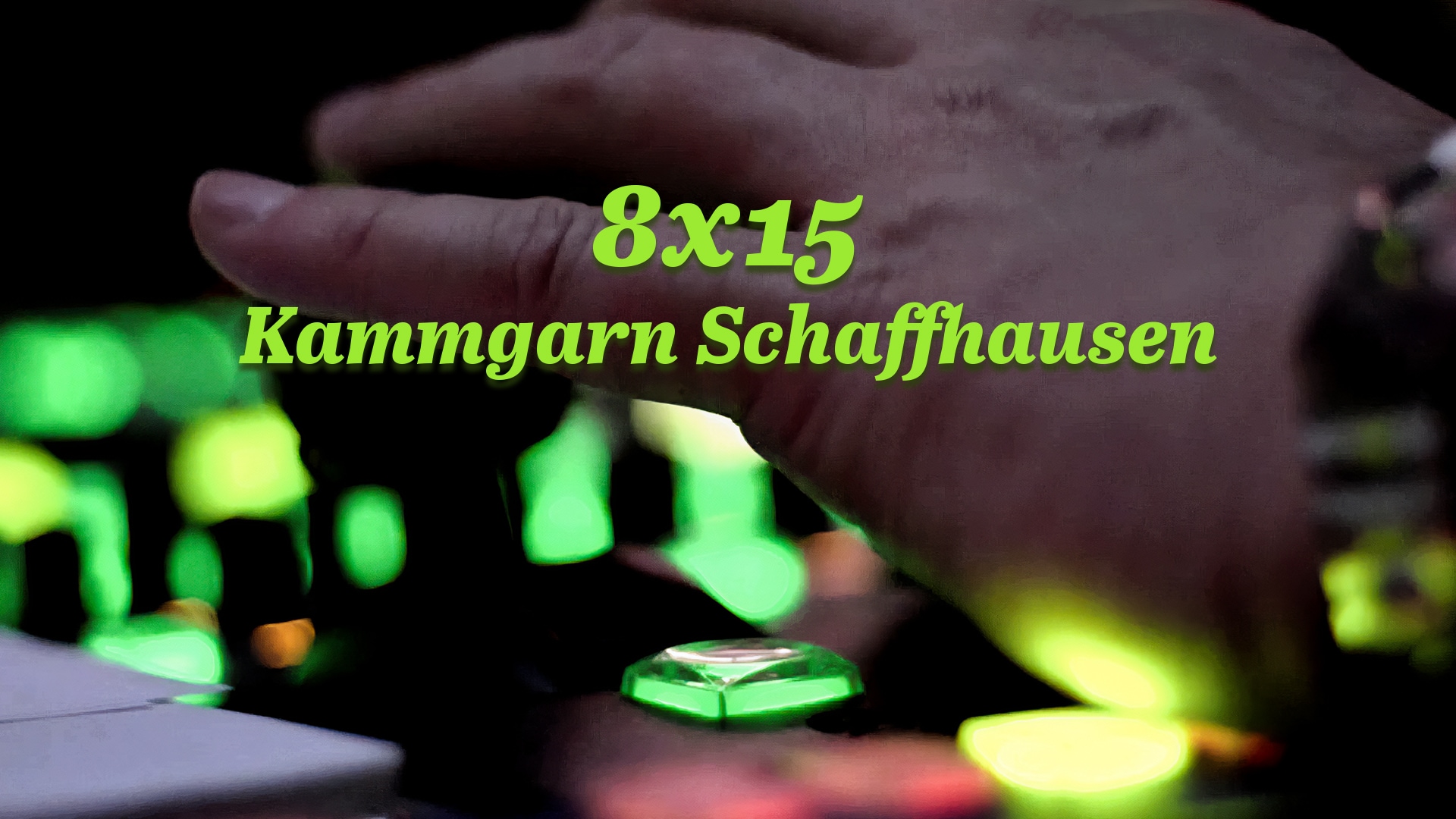 8x15 - Kammgarn Schaffhausen