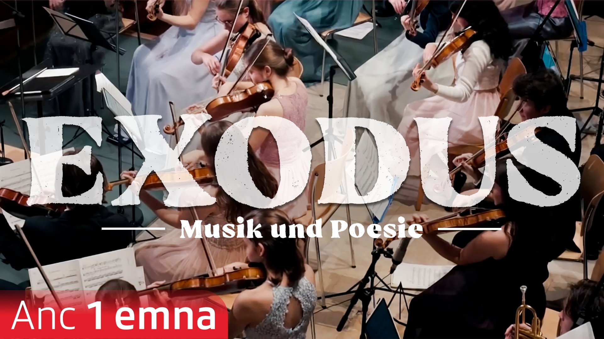 Exodus – Musik und Poesie
