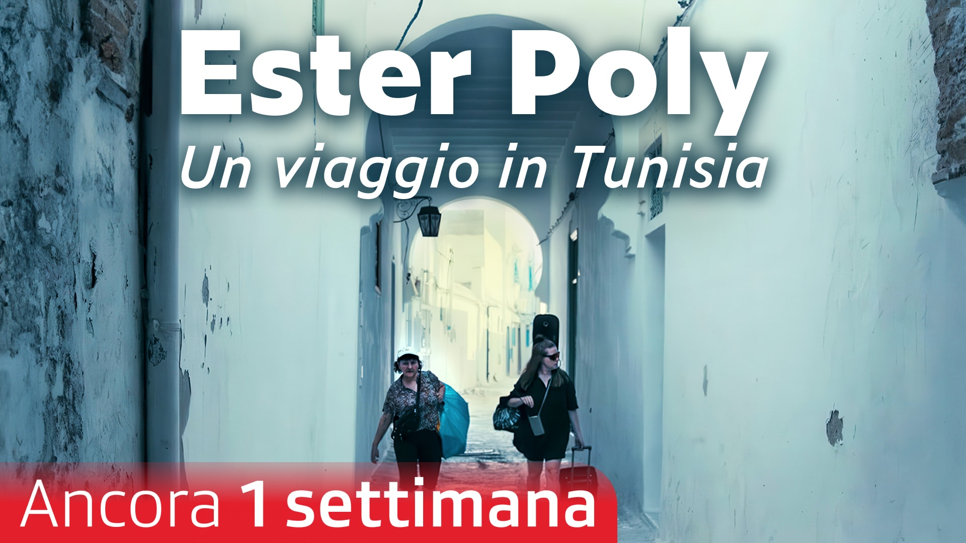 Ester Poly - Un viaggio in Tunisia