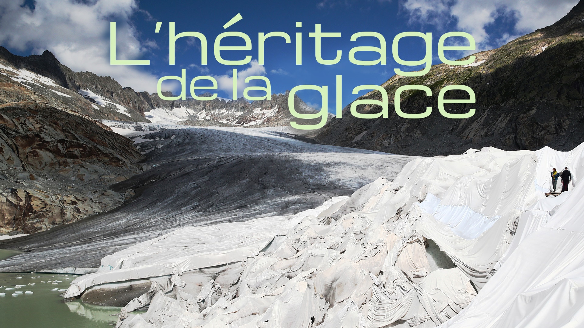 L'héritage de la glace