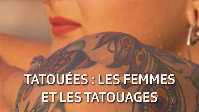 Tatouées : les femmes et les tatouages