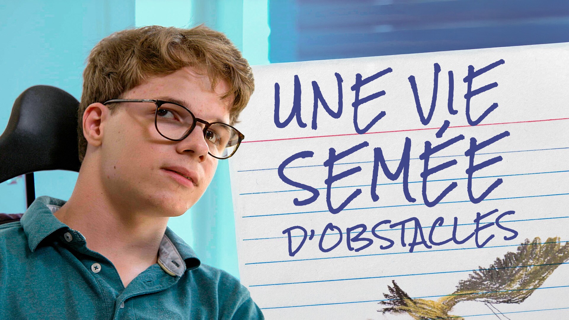 Une vie semée d’obstacles 