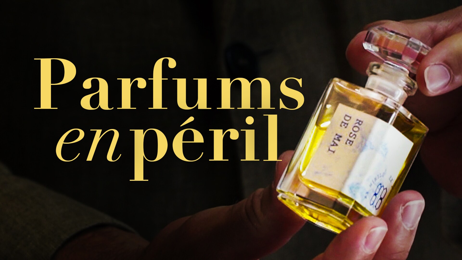 Parfums en péril