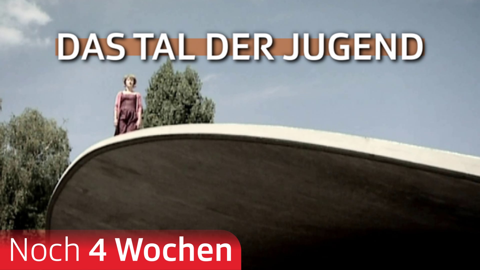 Das Tal der Jugend