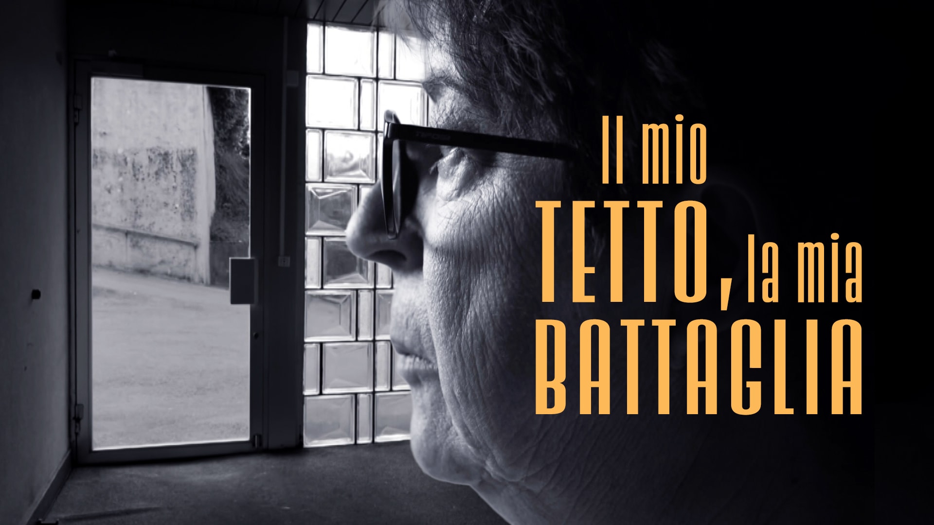 Il mio tetto, la mia battaglia