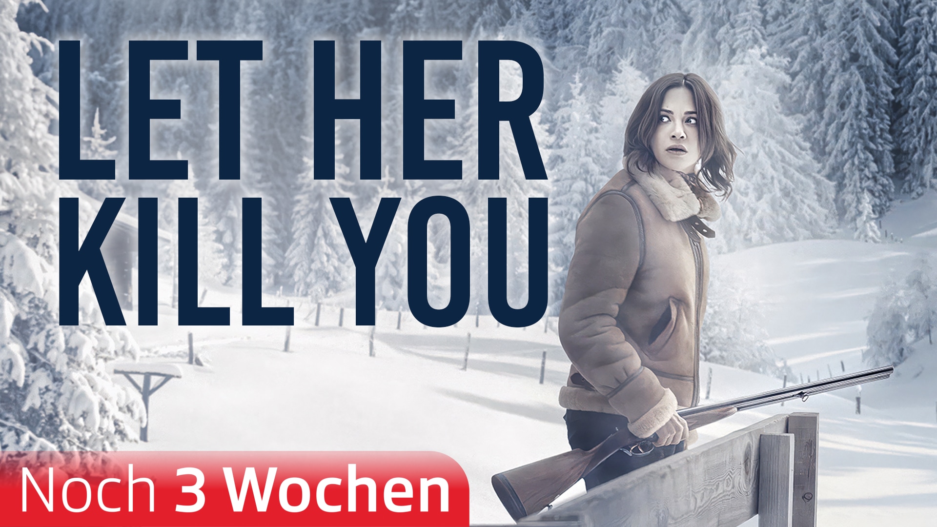 Let Her Kill You