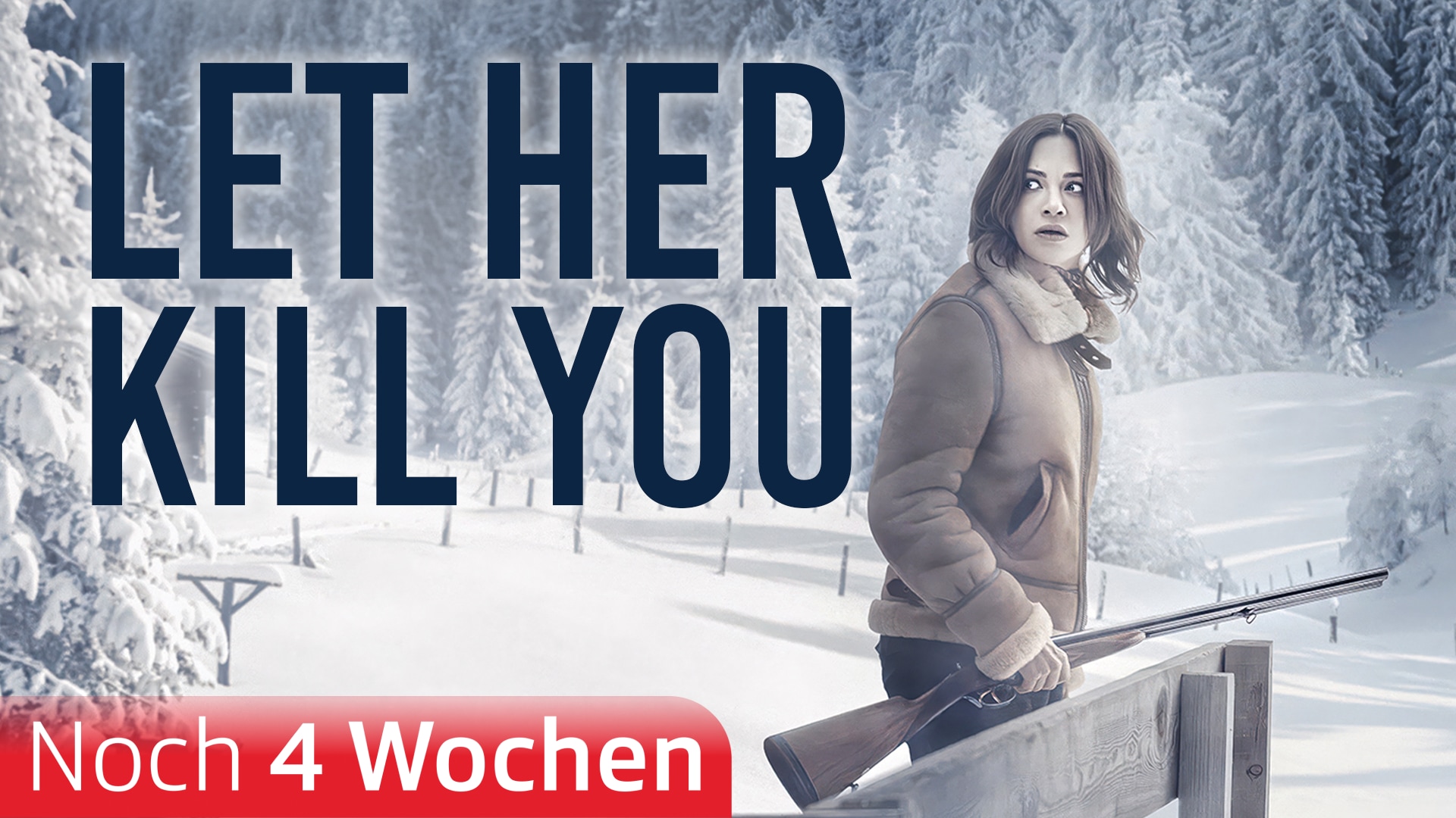 Let Her Kill You
