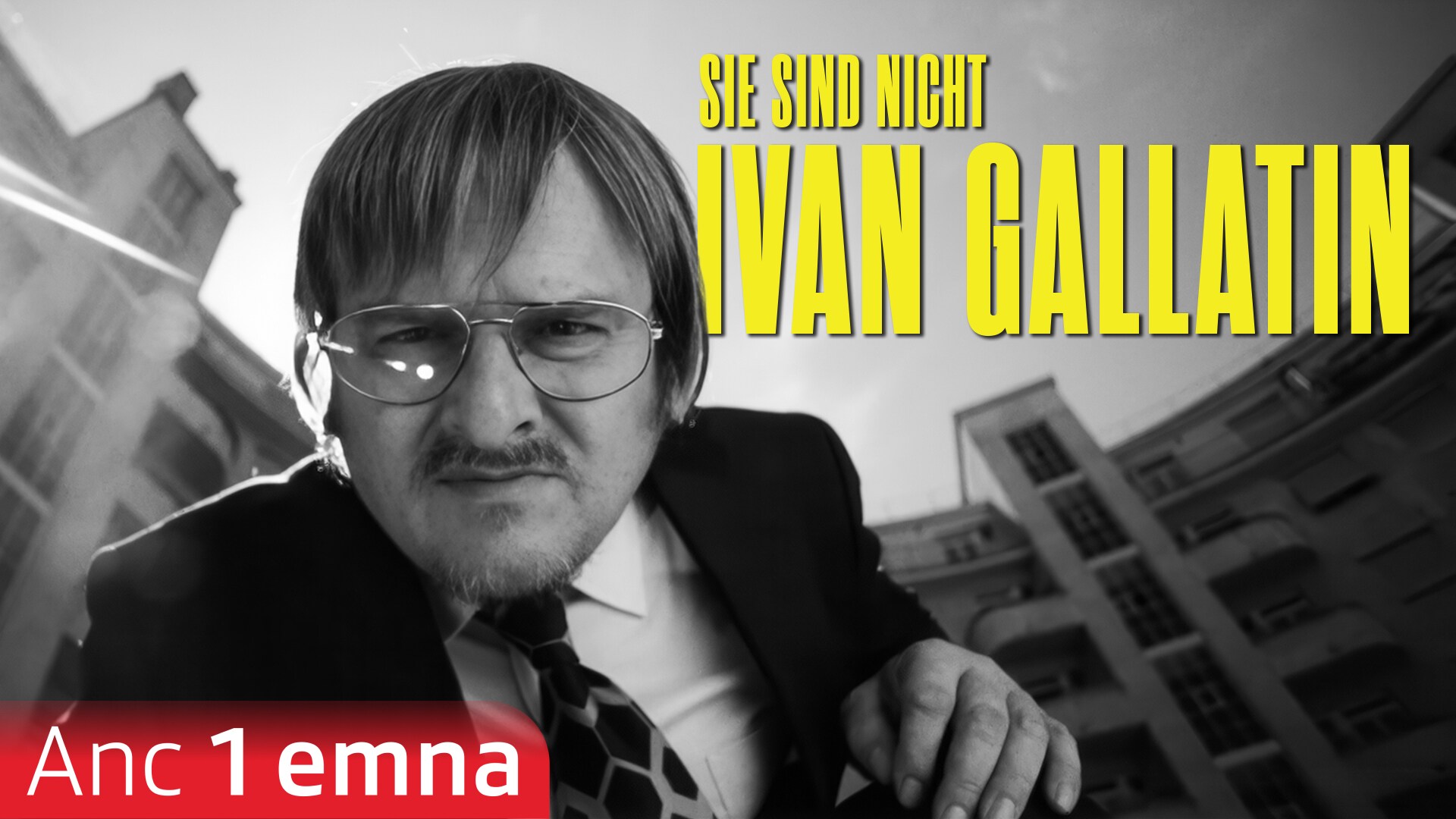 Sie sind nicht Ivan Gallatin