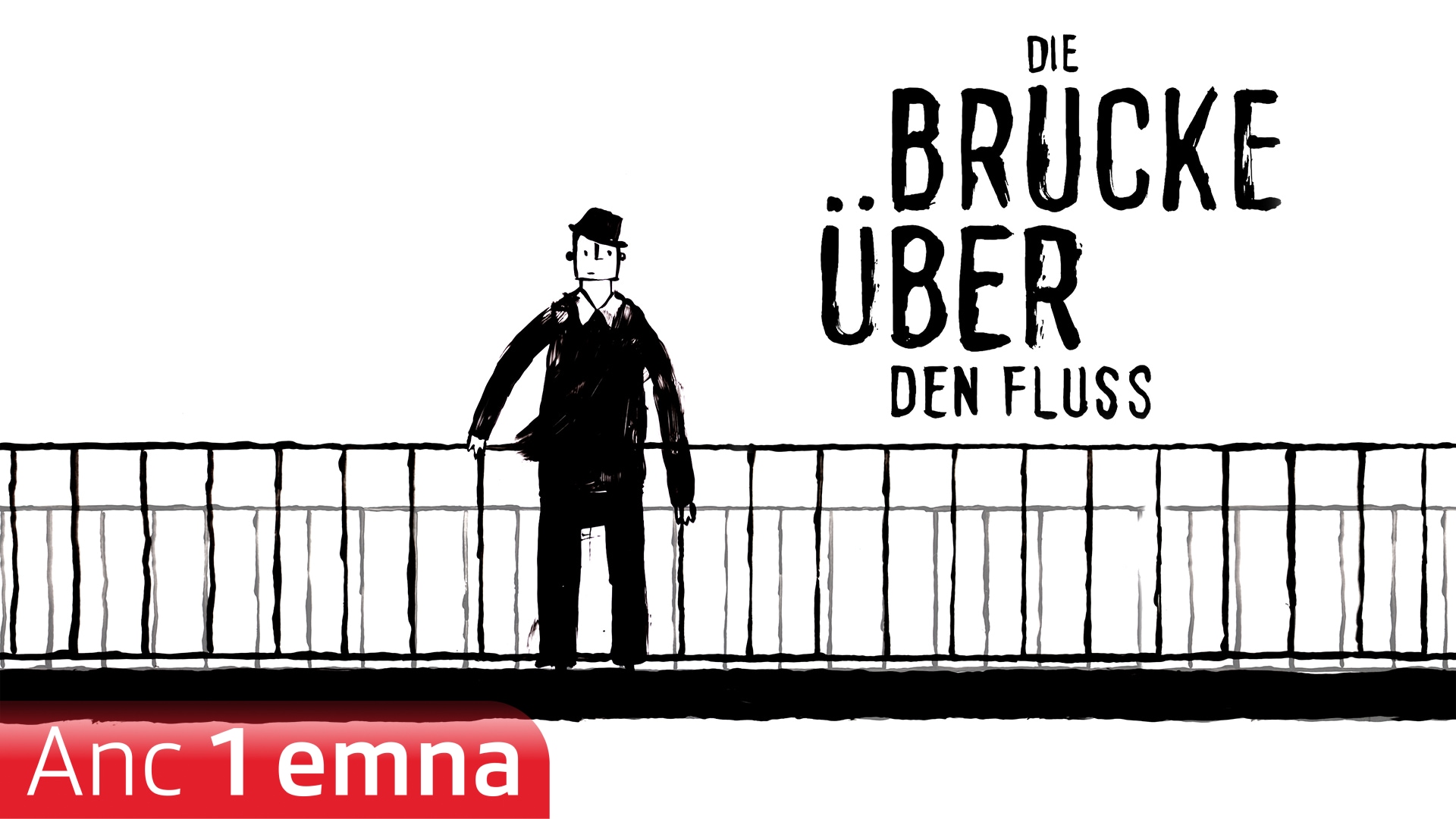 Die Brücke über den Fluss