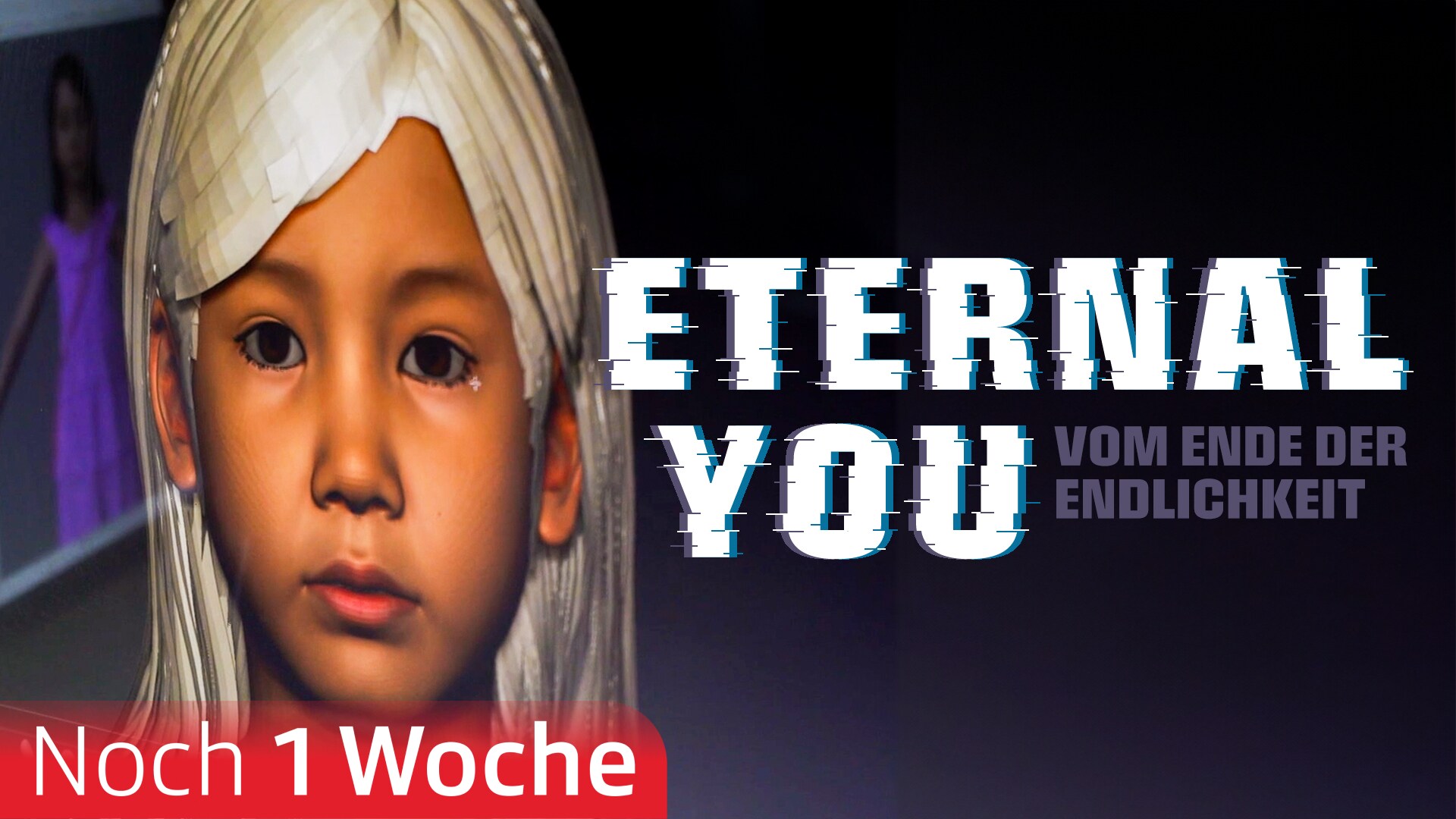 Eternal You - Vom Ende der Endlichkeit