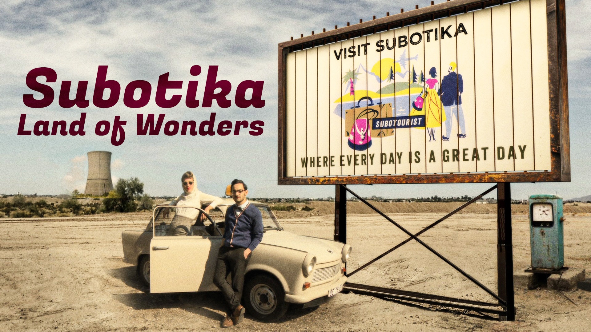 Subotika - Land of Wonders