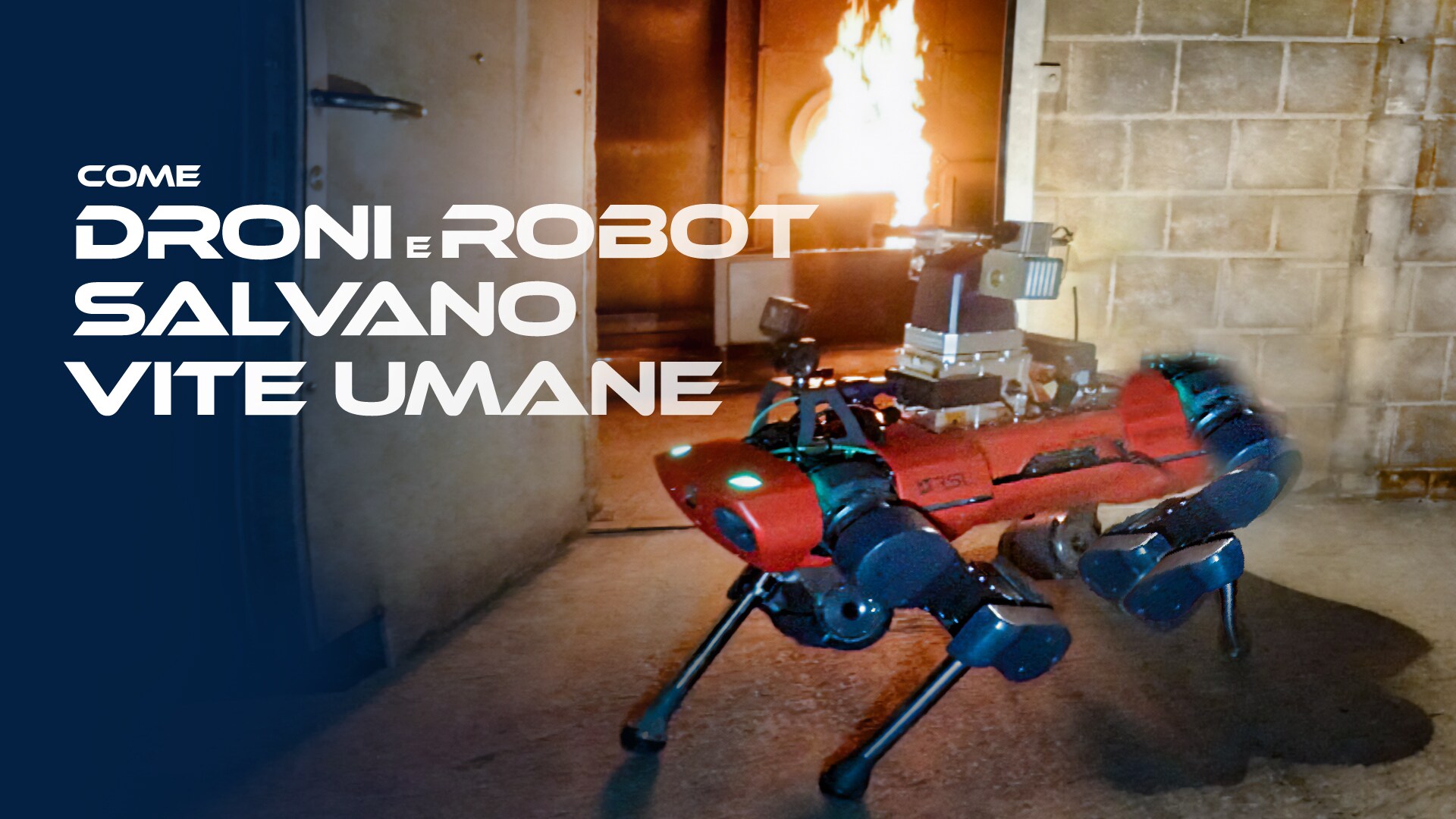 Come droni e robot salvano vite umane
