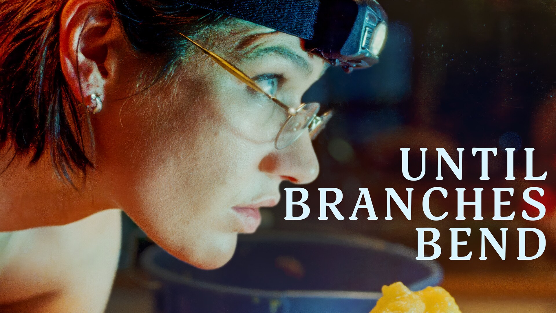 Until Branches Bend