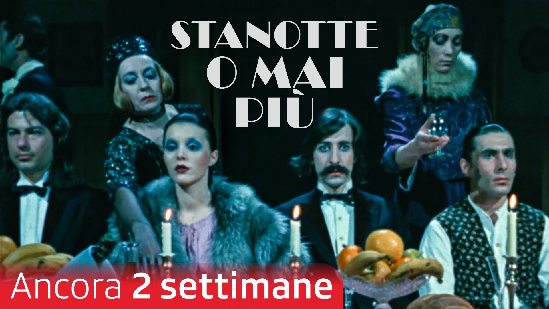 Stanotte o mai più