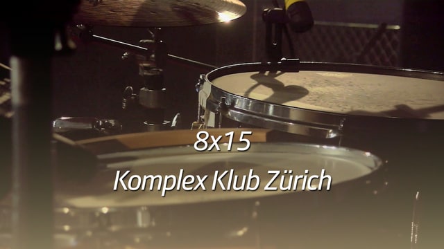 8x15 - Komplex Klub Zürich