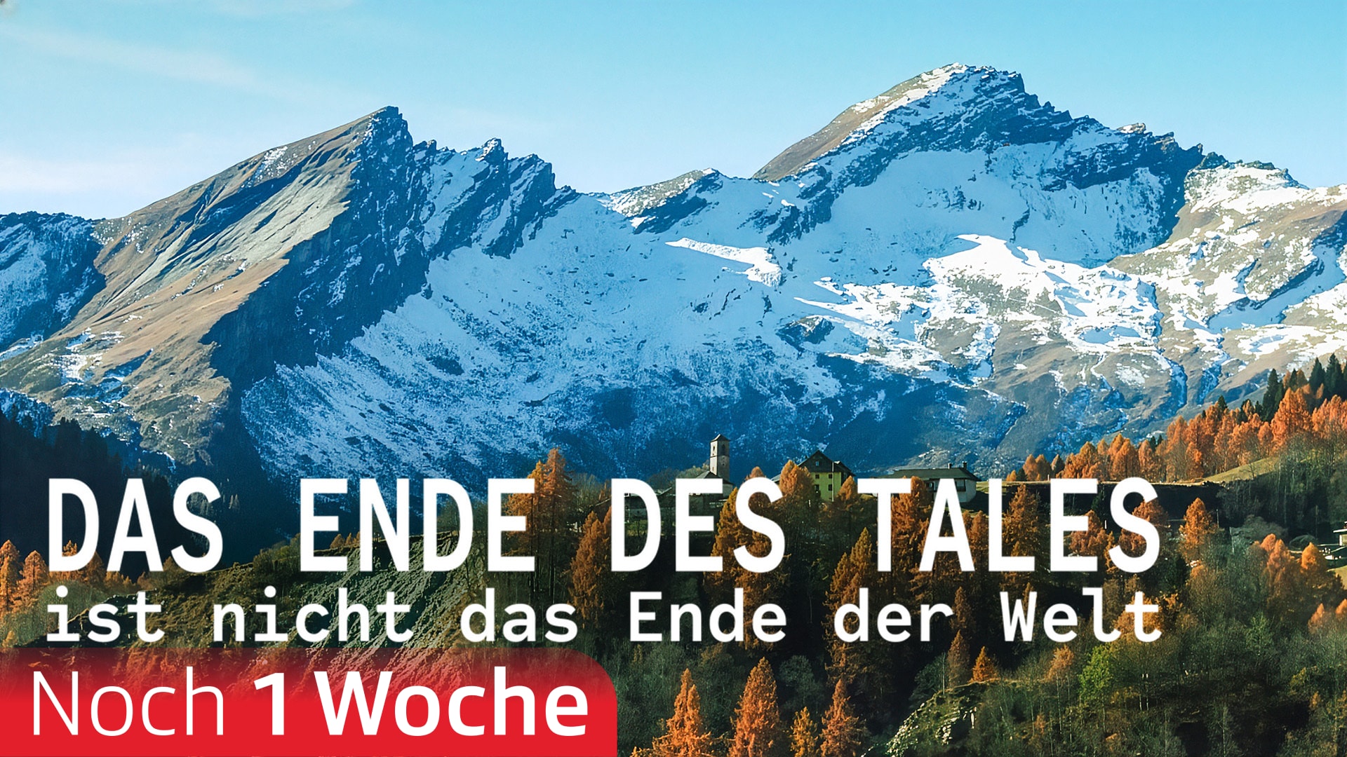 Das Ende des Tales, ist nicht das Ende der Welt