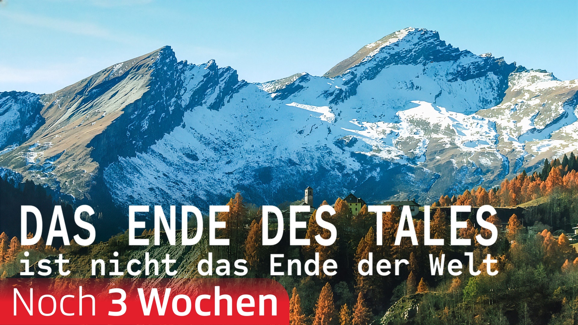 Das Ende des Tales, ist nicht das Ende der Welt