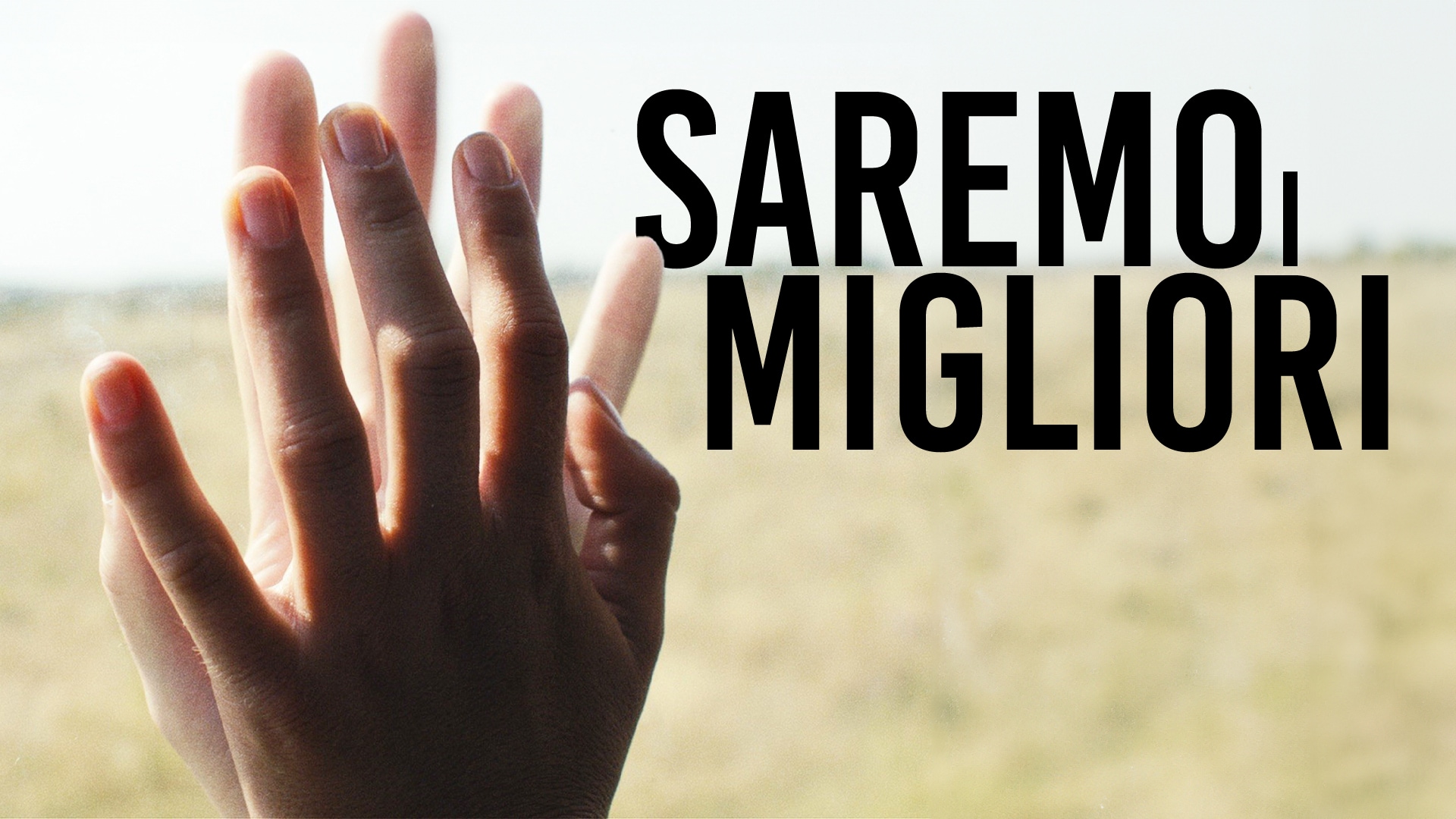Saremo i migliori