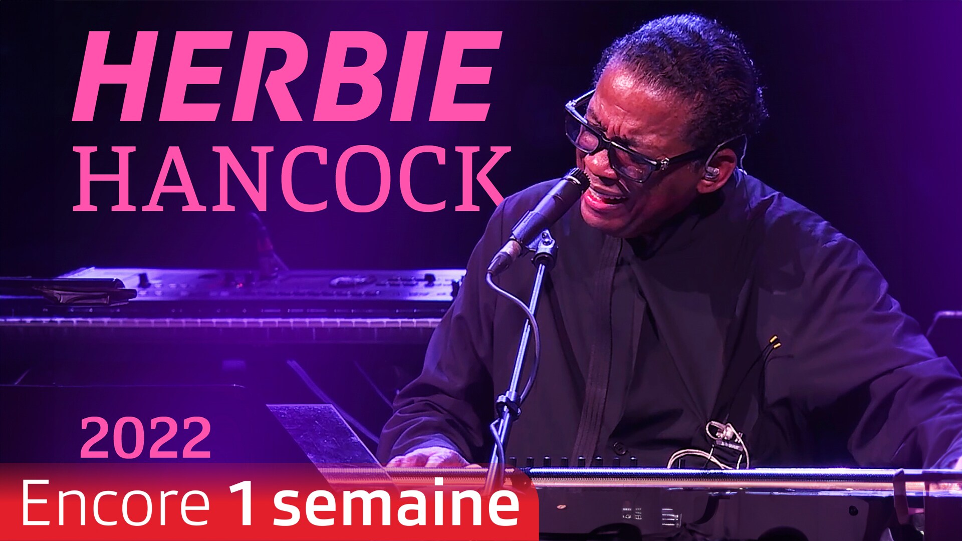 Herbie Hancock : Live at Montreux (2022)