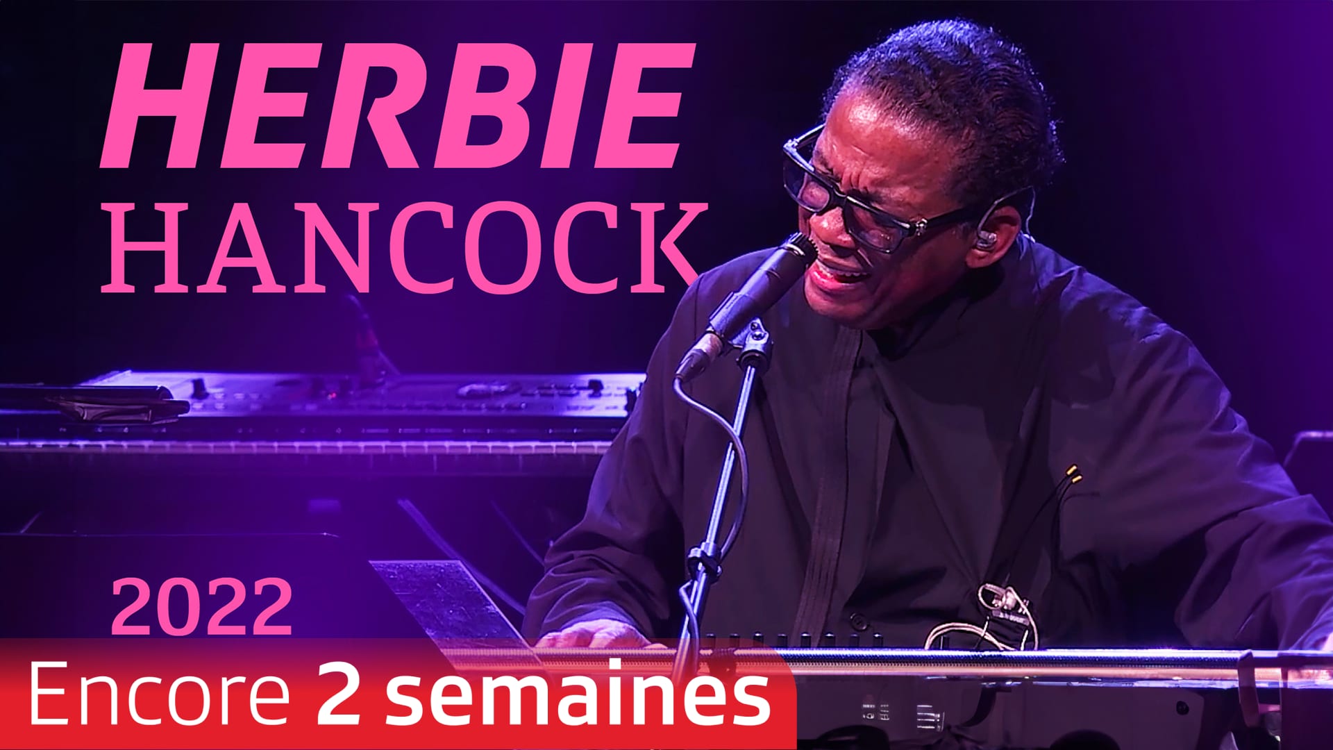 Herbie Hancock : Live at Montreux (2022)