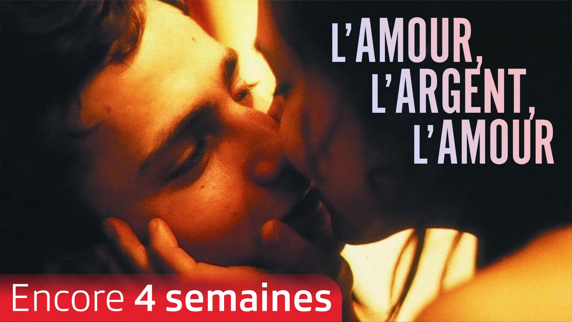 L'amour, l'argent, l'amour