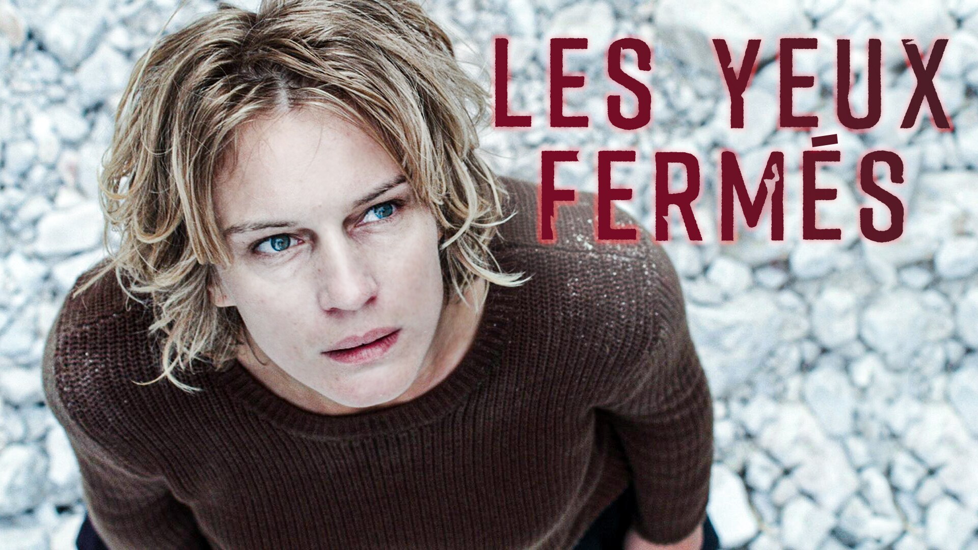 Les yeux fermés