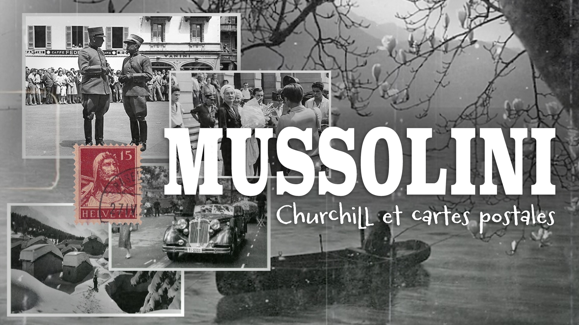 Mussolini, Churchill et cartes postales