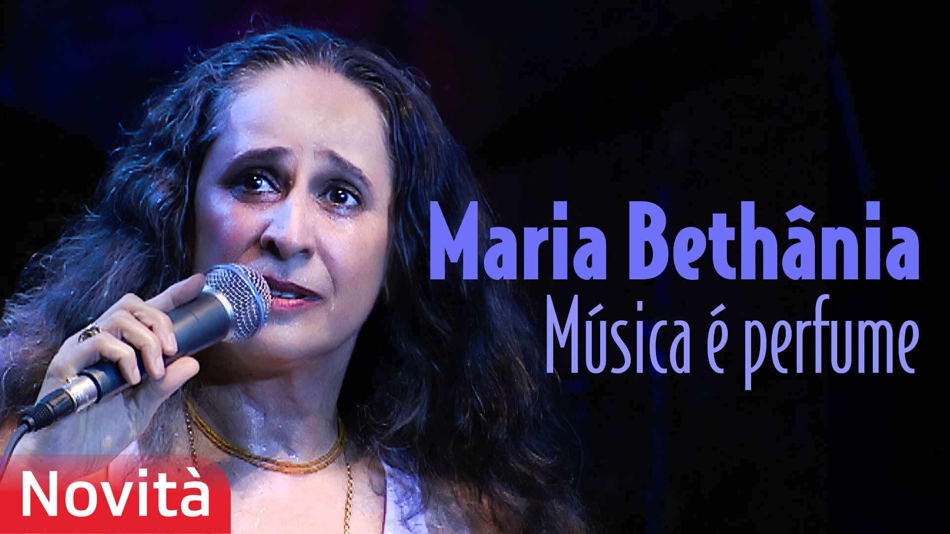 Maria Bethânia - Música é perfume