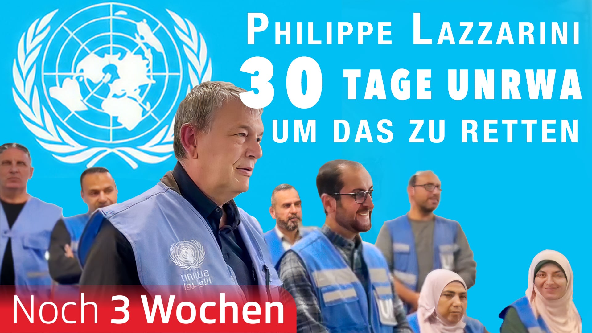 Philippe Lazzarini, 30 Tage, um das UNRWA zu retten