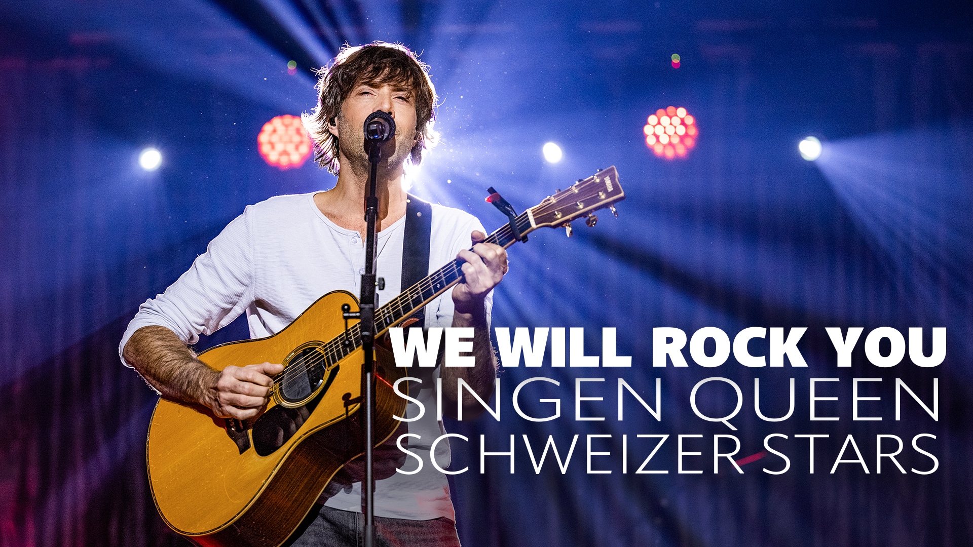 We Will Rock you – Schweizer Stars singen Queen